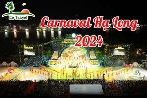 Trải nghiệm Carnaval Hạ Long 2024
