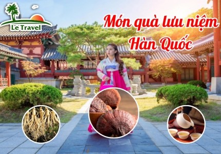 Những món quà ý nghĩa nên mua khi đi du lịch Hàn Quốc