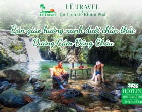 Bản giao hưởng xanh dưới chân thác Dương Cầm Động Châu