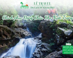 Chinh phục Động Châu Khe Nước Trong Rừng Nguyên Sinh Giữa Lòng Trường Sơn