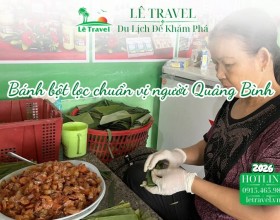 Hành trình đi tìm vị bánh bột lọc chuẩn vị người Quảng Bình