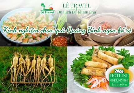 Kinh nghiệm chọn quà Quảng Bình ngon bổ rẻ cho hội bạn thân