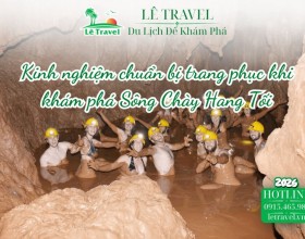 Kinh nghiệm chuẩn bị trang phục khi khám phá Sông Chày Hang Tối