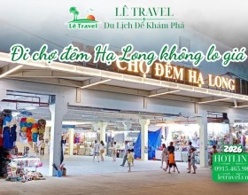 Kinh nghiệm đi chợ đêm Hạ Long để không bị hớ giá