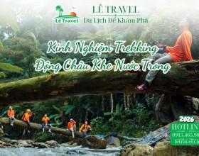 Kinh Nghiệm Trekking Động Châu Khe Nước Trong Và Cẩm Nang Chuẩn Bị Chi Tiết