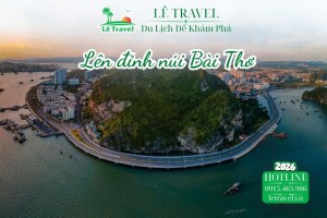 Lên đỉnh núi Bài Thơ bây giờ còn được không?