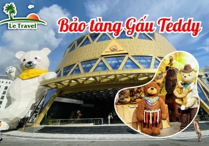 Khám phá bảo tàng gấu Teddy của Phú Quốc