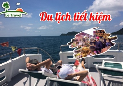 Những cách tiết kiệm cho chuyến đi Phú Quốc 30/4