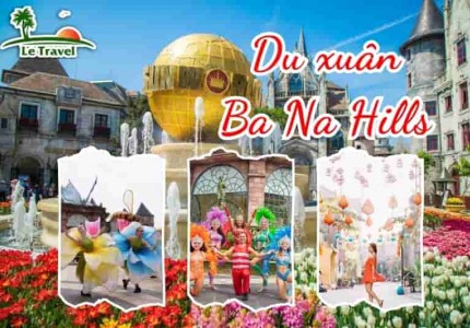 Hấp dẫn du xuân Ba Na Hills