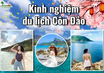 Kinh nghiệm du lịch Côn Đảo chi tiết nhất