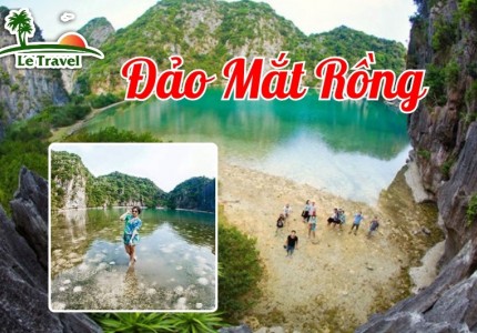 Khám phá Đảo Mắt Rồng của Hạ Long