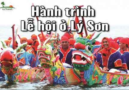 Tham gia hành trình lễ hội và du xuân chào năm mới ở Lý Sơn
