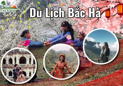 Bỏ túi kinh nghiệm đi du lịch Bắc Hà
