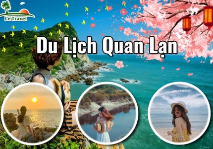 Kinh nghiệm du lịch Quan Lạn chi tiết