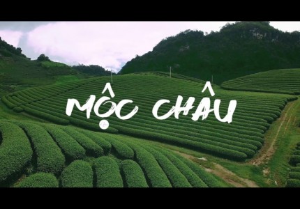 Khám phá những địa điểm nổi tiếng nhất tại Mộc Châu