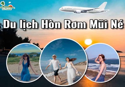Du lịch Mũi Né - Đến Hòn Rơm để thả mình vào nét hoang sơ