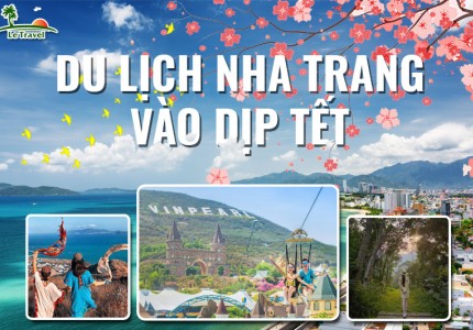 Du lịch Nha Trang Tết có gì đẹp