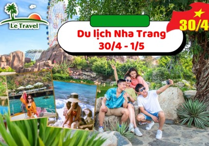 Kinh nghiệm du lịch Nha Trang tiết kiệm 30/4