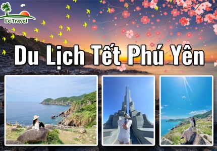 Trải nghiệm cảnh sắc du lịch Phú Yên dịp Tết