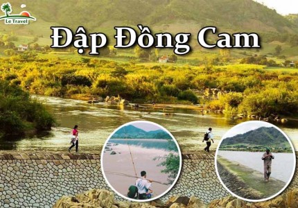 Tham quan Đập Đồng Cam của Phú Yên