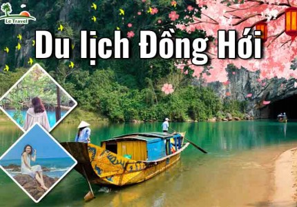 Bỏ túi kiến thức du lịch Đồng Hới siêu tiết kiệm