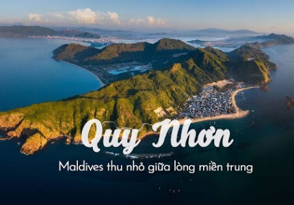 Quy Nhơn: Hành trình khám phá những địa danh đẹp nhất