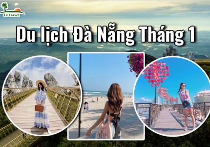Du lịch Đà Nẵng tháng 1 có gì đẹp