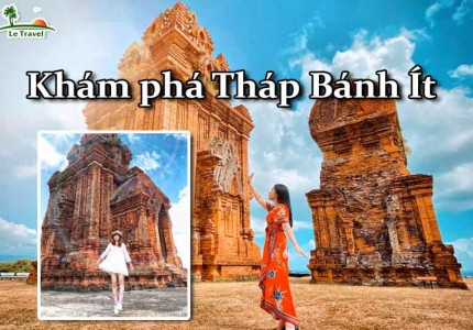Khám phá kiến trúc Chăm pa cổ của Tháp Bánh Ít