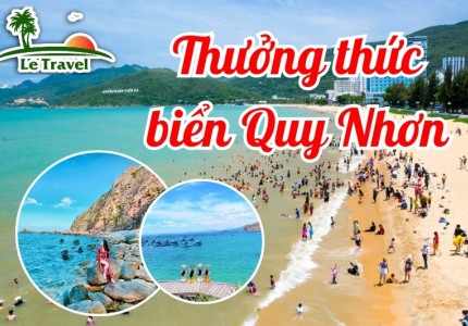 Về Quy Nhơn thưởng thức biển