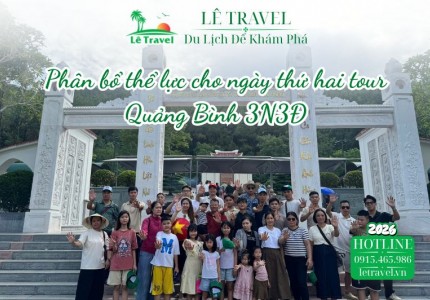 Phân bổ thể lực cho ngày thứ hai tour Quảng Bình 3N3Đ