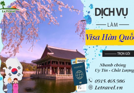 Thủ tục xin cấp Visa Hàn Quốc