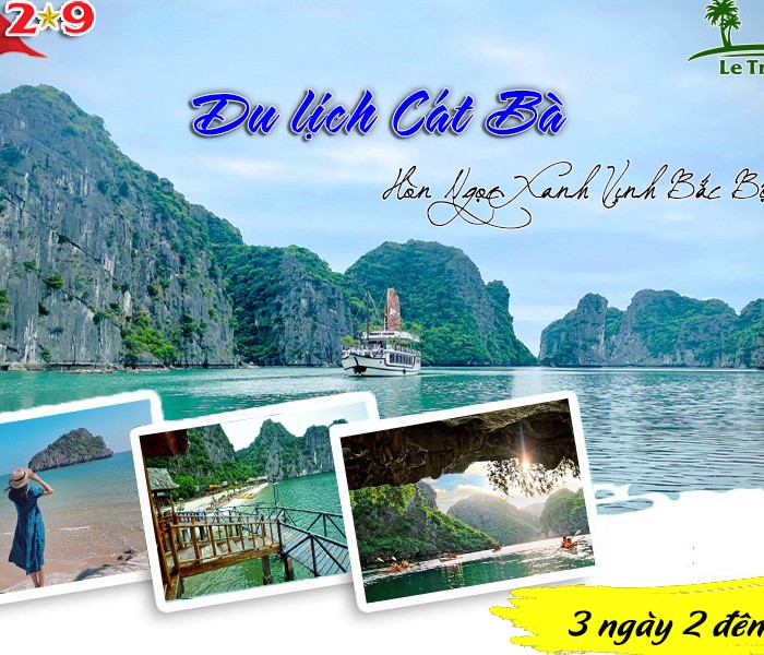 Du Lịch Cát Bà 3 Ngày 2 Đêm 2/9/2025