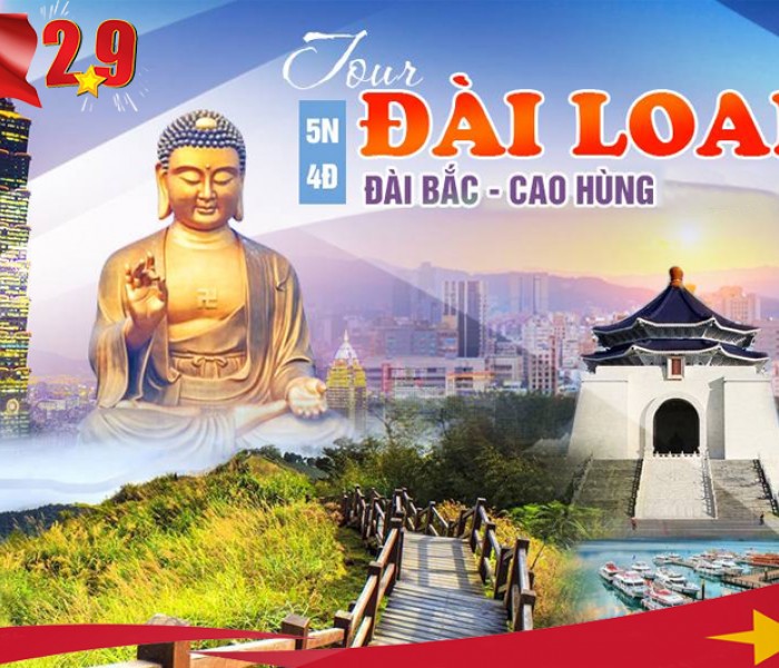 Tour Du Lịch Đài Loan 5 Ngày 4 Đêm Quốc Khánh 2/9/2023 (Bay Hàng không VietJet)