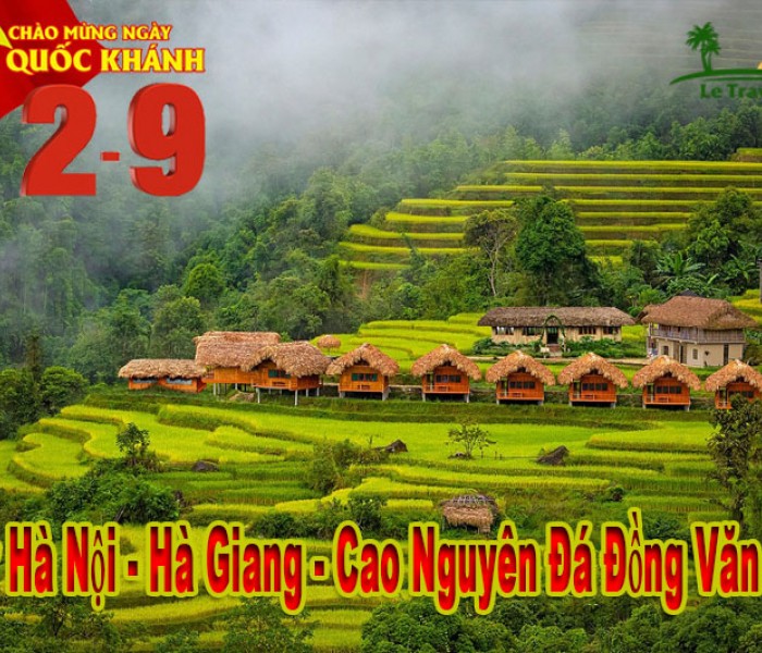 Tour Du Lịch Hà Giang - Đồng Văn 2 Ngày 3 Đêm Quốc Khánh 2/9/2024