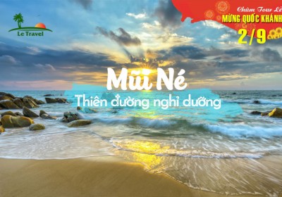Du Lịch Mũi Né 4 Ngày 3 Đêm Quốc Khánh 2/9/2023