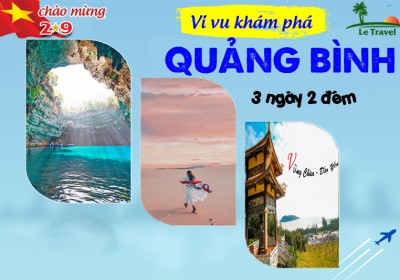 Tour Du Lịch Quảng Bình 3 Ngày 2 Đêm 2/9/2026