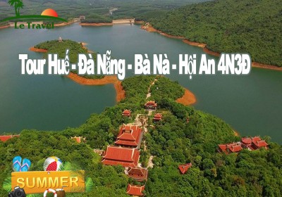 Du Lịch Huế - Đà Nẵng - Bà Nà - Hội An 4 Ngày 3 Đêm (Bay VietNam Airlines)