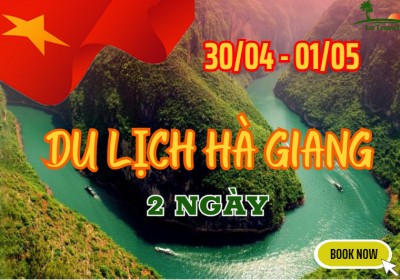 Du Lịch Hà Giang 2 Ngày 3 Đêm Từ Hà Nội Lễ 30/4-1/5