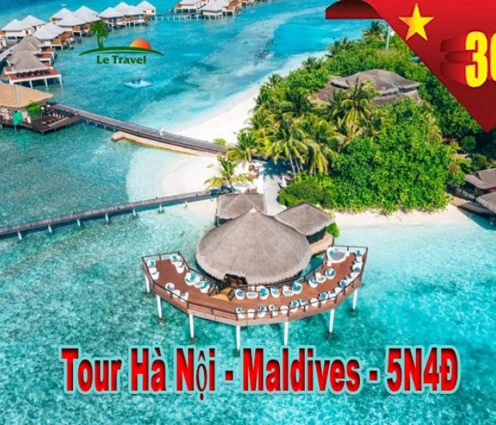 Tour Du Lịch Maldives 5 ngày 4 Đêm Lễ 30/4-1/5/2024