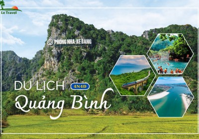 Tour Du Lịch Quảng Bình 4 Ngày 4 Đêm Bằng Tàu Hỏa