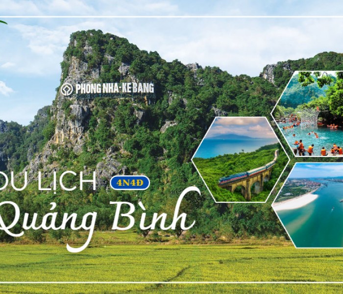 Tour Du Lịch Quảng Bình 4 Ngày 4 Đêm Bằng Tàu Hỏa