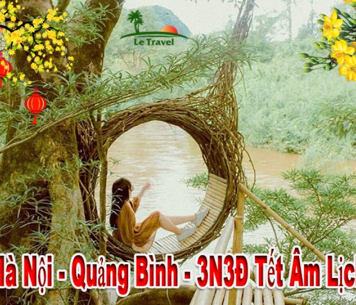 Tour Du Lịch Quảng Bình 3 Ngày 3 Đêm Tết Âm Lịch 2025