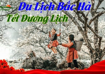 Du Lịch Bắc Hà 3 Ngày 2 Đêm Tết Dương Lịch 2025