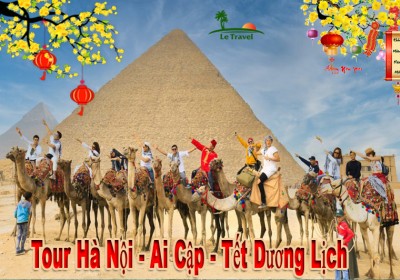 Tour Du Lịch Ai Cập 8 Ngày 7 Đêm Tết Dương Lịch 2024