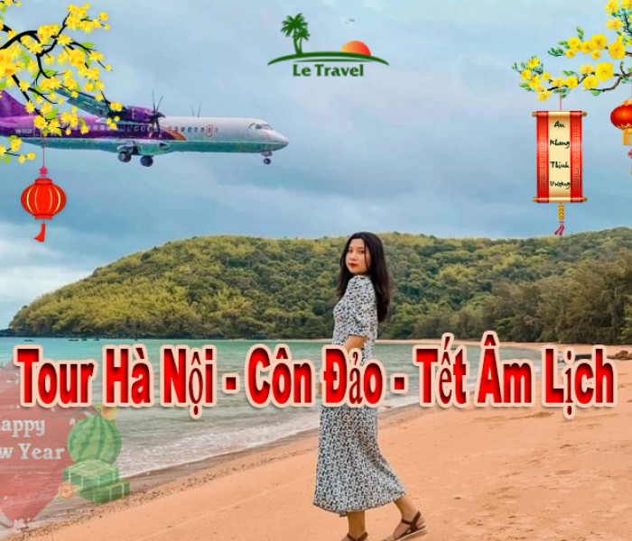 Tour Hà Nội - Côn Đảo Tết 3 Ngày 2 Đêm Âm Lịch 2025