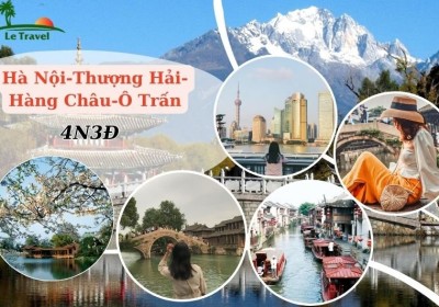 Tour Du Lịch Thượng Hải – Hàng Châu – Ô Trấn 4 Ngày 3 Đêm (Bay Vietnamairline)