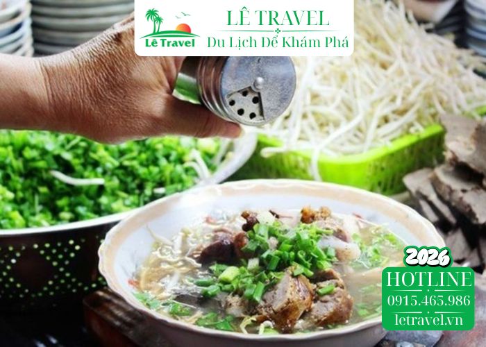 Cùng Lê Travel chạm vào ký ức ẩm thực bản địa