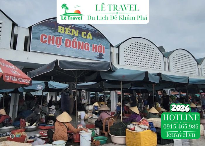 Vì sao nên ghé chợ Đồng Hới khi du lịch Quảng Bình?