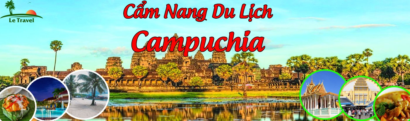 Cẩm nang du lịch Campuchia