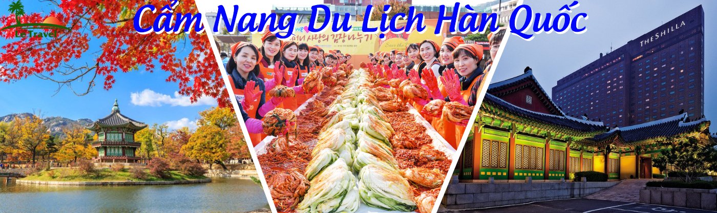 Cẩm nang du lịch Hàn Quốc